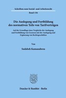 Die Auslegung Und Fortbildung Des Normativen Teils Von TarifverträGen Sudabeh Ka