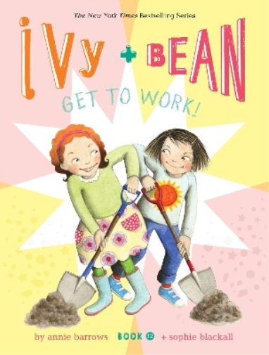Annie Barrow Ivy and Bean Get to Work! (Book 12) (Tascabile) Ivy & Bean