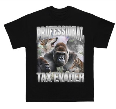 Professional Tax Evader T-Shirt Funny Sarcastic Graphic Meme Tee Humor Taxes