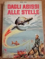 Libro Dagli Abissi Alle Stelle Piccoli Milano Leggere Descrizione 
