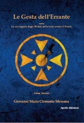 Giovanni Maria  Le gesta dell'errante ossia la via segui (Paperback) (UK IMPORT)