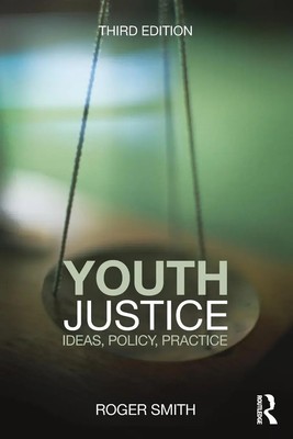 Roger Smith | Youth Justice | Taschenbuch | Englisch (2013) | Routledge