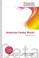 Lambert M. Surhone (U. A.) | American Center (Paris) | Taschenbuch | Deutsch