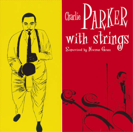 Charlie Parker Charlie Parker With Strings (Vinyl LP)