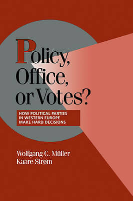 Policy, Office, or Votes? Müller Strøm Paperback Cambridge University Press