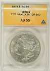 1878 Morgan Silver Dollar $1 Reverse of 1878 7TF VAM-141A ANACS AU55 5139475