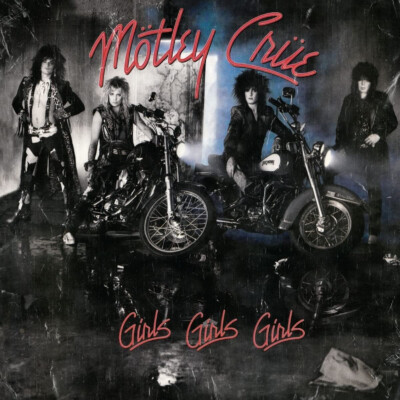 Girls Girls Girls by Motley Crue (Vinyl, 2022, LP, BMG Rights Management) *NEW*