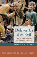 John Swinton | Deliver Us From Evil | Taschenbuch | Englisch (2022)