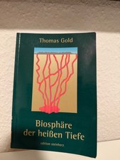  Biosphäre in der heißen Tiefe  von Thomas ...