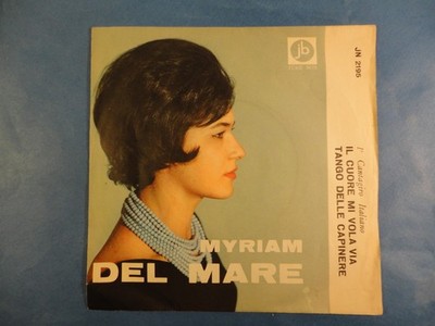 7'' ITALIEN - MYRIAM DEL MARE - ''DAS HERZ FLIEGT MIR WEG'' - POP - CHANSON - 1962