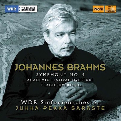 Brahms: Symphony No.4 Jukka-Pekka Saraste/ WDR Sinfonieorchester Köln