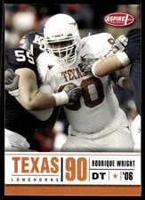 Rodrique Wright 2006 SAGE Aspire #28 Texas Longhorns NFL READ FREE SHIPPING