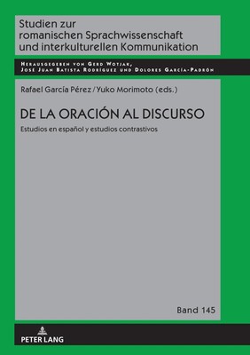 Rafael García Pérez (u. a.) | De la oración al discurso: estudios en español...