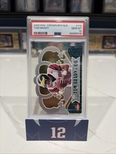 TOM BRADY 2000 PACIFIC CROWN ROYALE DIE-CUT HOBBY GOLD PSA 10 GEM MINT ROOKIE