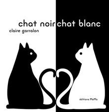 Chat noir, chat blanc | Buch | Zustand akzeptabel