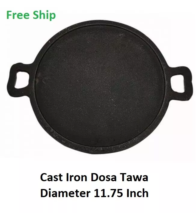 Cast Iron Dosa Tawa For Making Dosa 11.75 Inch Diameter Best