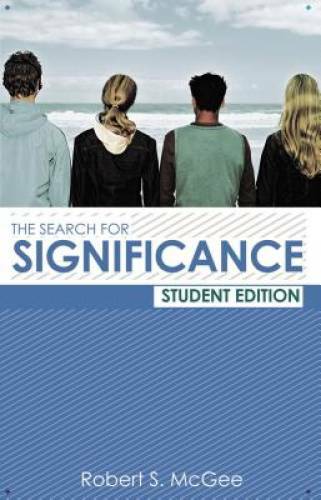 The Search for Significance Student Edition - Paperback - VERY GOOD