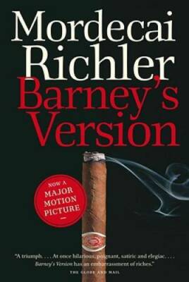Barney's Version (Movie Tie-in Edition) - Paperback By Richler, Mordecai - GOOD
