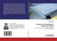 Friction Stir Welding Of Aluminium Alloy Gurmeet Singh Cheema