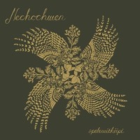 Nechochwen - Spelewithiipi - Cd - G3Z