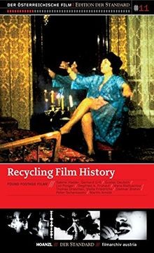 Recycling Film History. Found Footage Filme | Buch | Zustand sehr gut