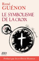 René GuéNon | Le Symbolisme De La Croix - éDition 2025 | Taschenbuch (2025)