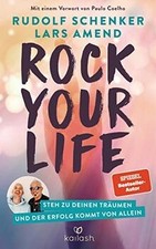 Rock Your Life: Steh zu deinen Träumen und der Er... | Buch | Zustand akzeptabel