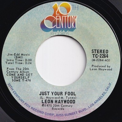 Leon Haywood Just Your Fool / Consider The Source 20Th Century Us Tc-2264 211027