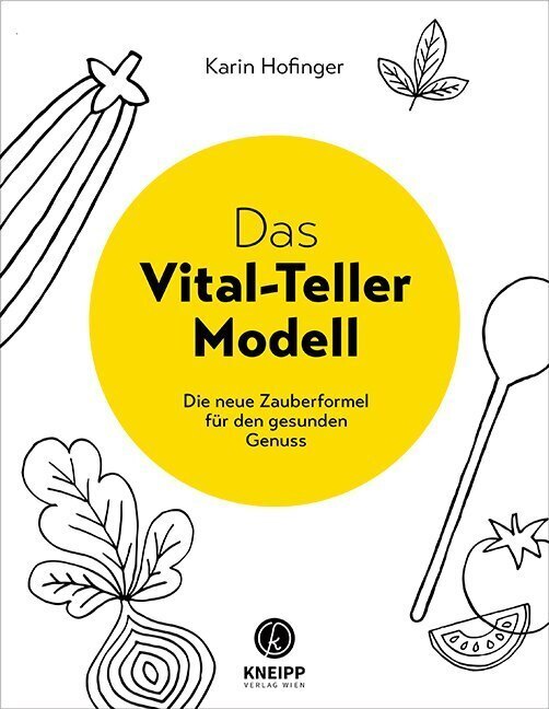 Thumbnail - Das Vital-teller-modell Die Neue Zauberformel Für Den Gesunden Genuss