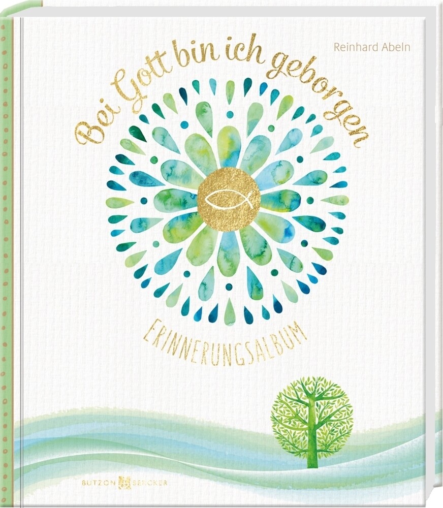 Thumbnail - Bei Gott Ich Geborgen | Erinnerungsalbum | Reinhard Abeln | Buch | 48