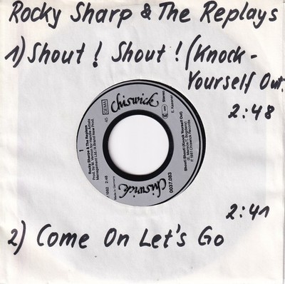 -1268- Rocky Sharp & The Replays - Shout! Shout! -7''-Vinyl-Single- vg++