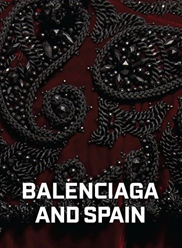BALENCIAGA AND SPAIN By Hamish Bowles Hardcover *Excellent Condition*