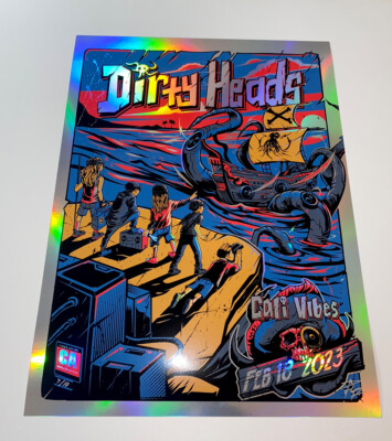 Dirty Heads Poster Cali Vibes 2/18/23 Rainbow Foil Silkscreen