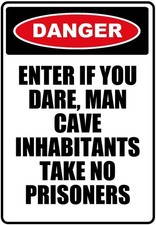 Man Cave Sign Aluminum 8x12 Funny Metal Rectangle Wall Decor USA Made