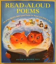 READ-ALOUD POEMS ~ Edited by GLORYA HALE ~ 120 OF THE BEST-LOVED POEMS ~ HCDJ