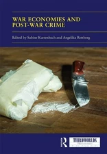 War Economies and Post-war Crime - 9780367203351