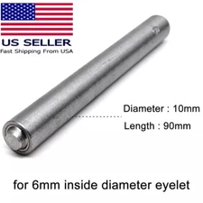 6mm Flanging Punch Tool Rod Eyelets Grommet Ring Air Hole Semi Hollow Rivet US
