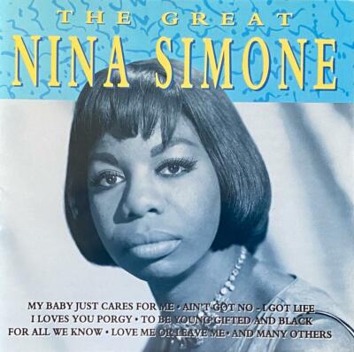 CD The great NINA SIMONE 1993 My Baby just cares for me,He needs me, Mood Indigo