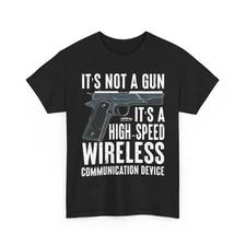Gun Shirt, It's Not A Gun Guns Lovers Gun Owner Funny Saying Shirt
