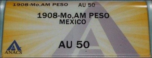 1908 MEXICO City ANACS AU 50 .903 Silver "RESPLENDADO" or CAP & RAYS "PESO" - Picture 3 of 3