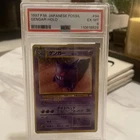 1997 POKEMON JAPANESE FOSSIL #94 GENGAR-HOLO PSA 6 EX-MT