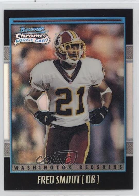 Fred Smoot Bowman Chrome #138 Refractor