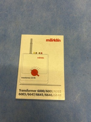 Märklin Bedienungsanleitung Transformer 32 VA für 6001,2,3, 6645, 6646, 47, 48 