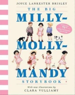 The Big Milly-Molly-Mandy Storybook by Joyce Lankester Brisley