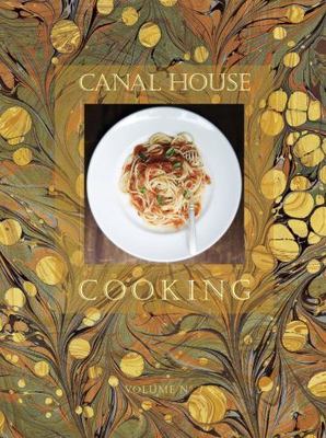 Canal House Cooking Volume No. 7: La Dolce Vita, Hirsheimer, Christopher, Hamilt