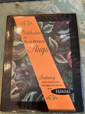 A celebration of Hand Hooked Rugs. Book Vintage 1991