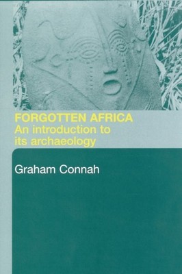 FORGOTTEN AFRICA by CONNAH, GRAHAM Paperback Self Help Business