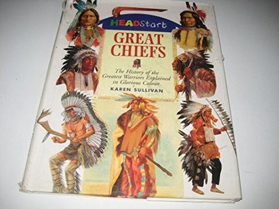 Great Chiefs (Headstart S.) by Sullivan, Karen 1840670258 FREE Shipping