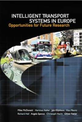 Intelligent Transport Systems in Europe: Opportunities for Future Research: Used
