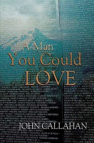 A Man You Could Love by John Callahan (hardcover) (2007) (New)